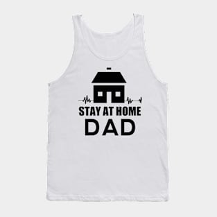 Stay at home dad Tank Top